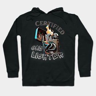 Certified Gas Lighter Hoodie